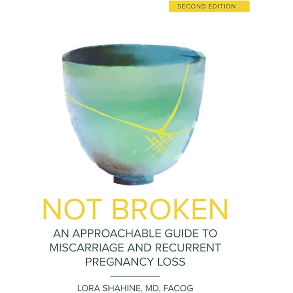 Is Your Body Baby-Friendly?: Unexplained Infertility, Miscarriage